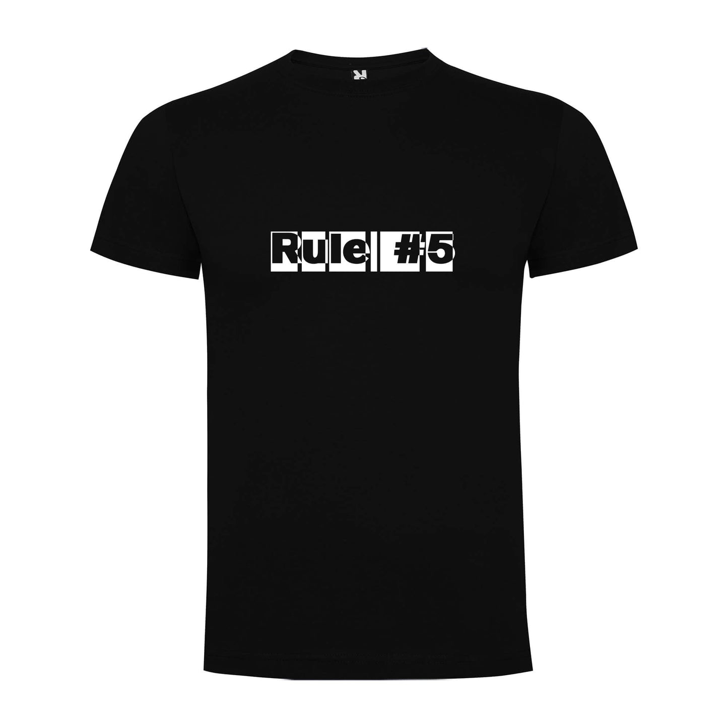 #Rule 5  Mens- T-Shirt
